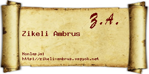 Zikeli Ambrus névjegykártya
